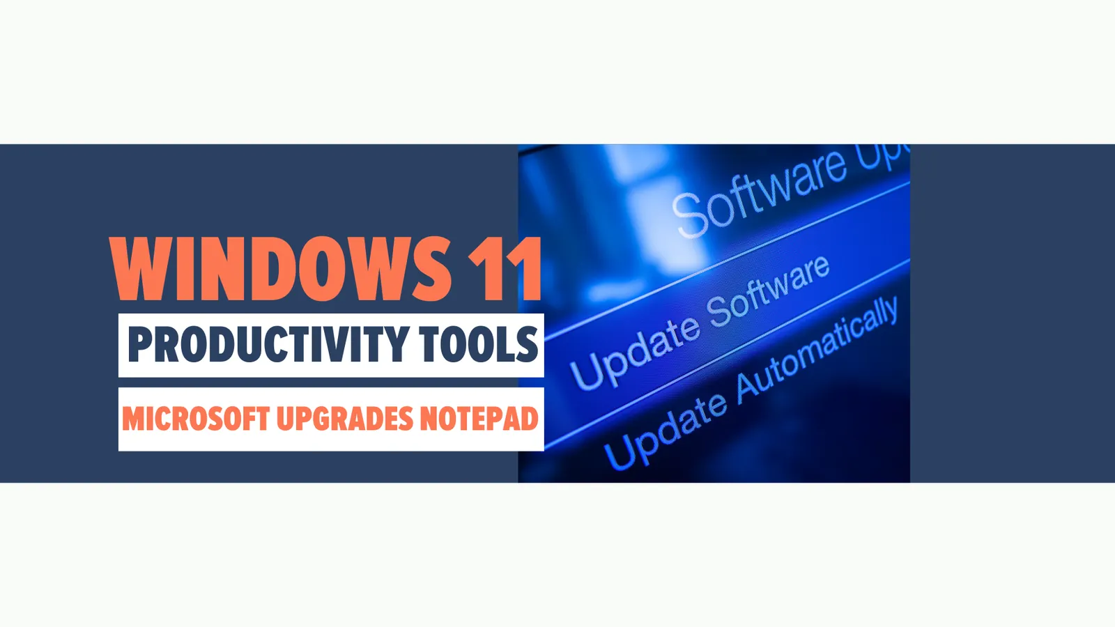 Microsoft Upgrades Notepad with Smart Formatting Tools for Clearer, Faster Notes