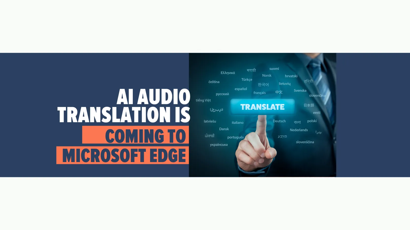 AI audio translation is coming to Microsoft Edge