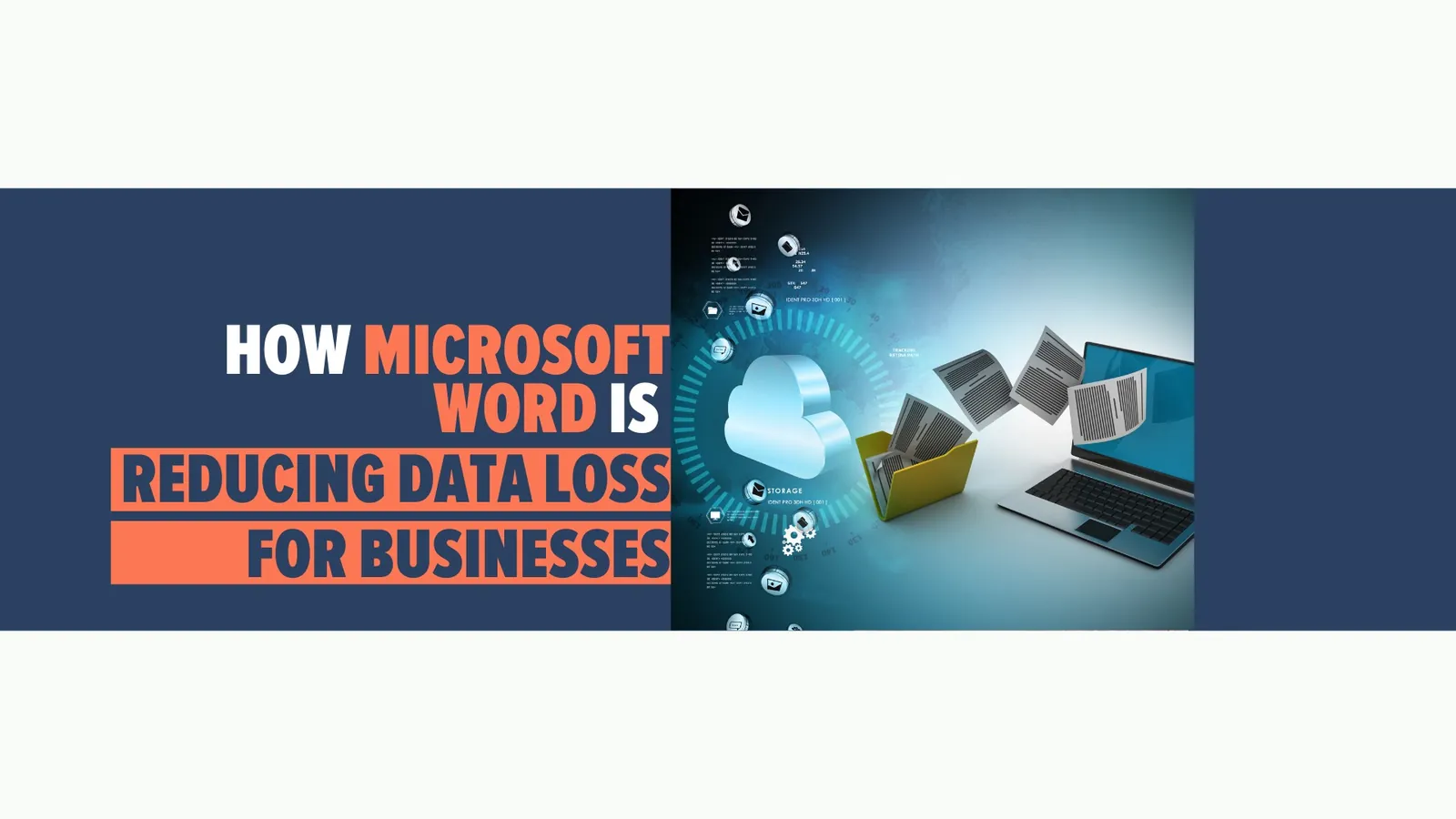 How Microsoft Word Is Reducing Data Loss for Businesses
