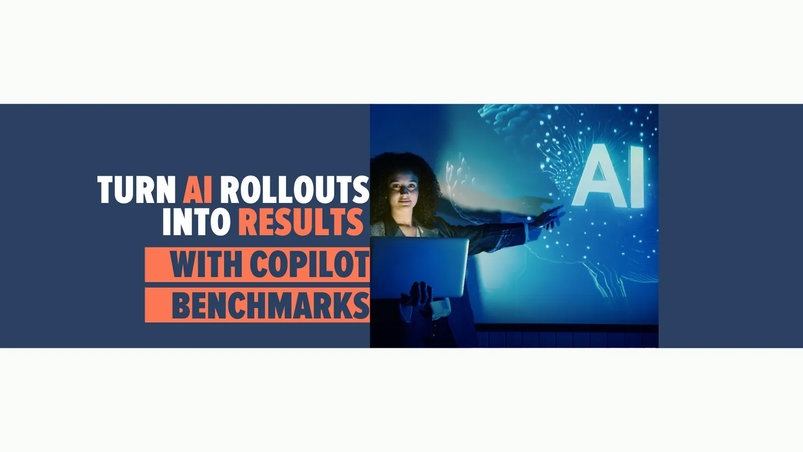 Turn AI Rollouts into Results with Copilot Benchmarks